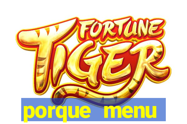 porque menu selvagem acabou